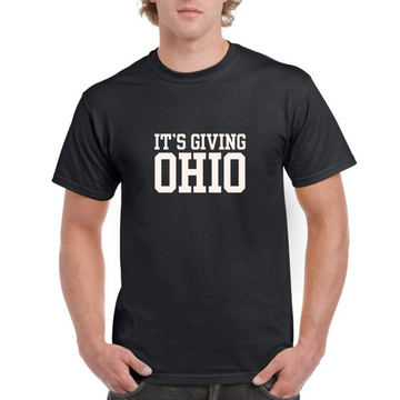 T-Shirt, It's Giving Ohio