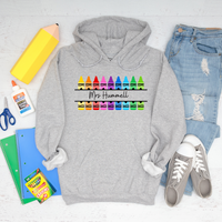 Hoodie, Teacher Gift, Crayons & Name