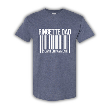 T-Shirt, Ringette Dad Scan for Payment